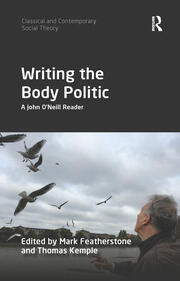 Writing the Body Politic: A John O’Neill Reader book cover