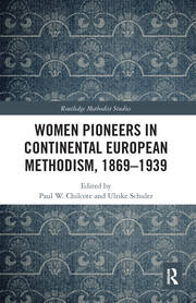 Women Pioneers in Continental European Methodism, 1869-1939 book cover