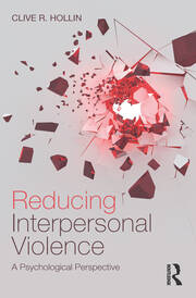 Reducing Interpersonal Violence: A Psychological Perspective book cover