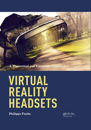 Virtual Reality Headsets - A Theoretical and Pragmatic Approach book cover