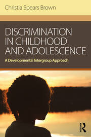 Discrimination in Childhood and Adolescence: A Developmental Intergroup Approach book cover