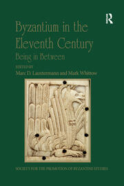 Byzantium in the Eleventh Century: Being in Between book cover