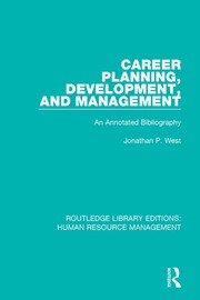 Career Planning, Development, and Management: An Annotated Bibliography book cover