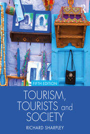 Tourism, Tourists and Society book cover