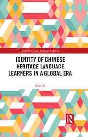 Identity of Chinese Heritage Language Learners in a Global Era book cover