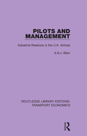Pilots and Management: Industrial Relations in the U.K. Airlines book cover