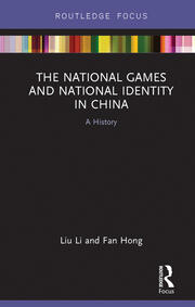 The National Games and National Identity in China: A History book cover