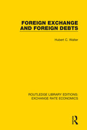 Foreign Exchange and Foreign Debts book cover