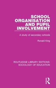 School Organisation and Pupil Involvement: A study of secondary schools book cover
