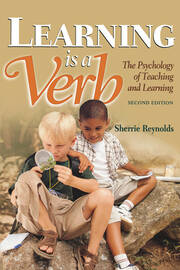 Learning is a Verb: The Psychology of Teaching and Learning book cover
