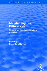 Revival: Maintaining our Differences (2001): Minority Families in Multicultural Societies book cover