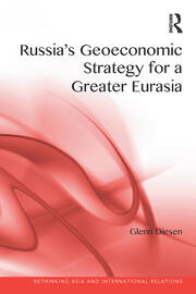 Russia's Geoeconomic Strategy for a Greater Eurasia book cover
