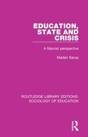 Education State and Crisis: A Marxist Perspective book cover