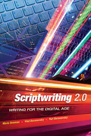 Scriptwriting 2.0: Writing for the Digital Age book cover