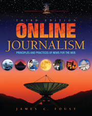 Online Journalism: Principles and Practices of News for the Web book cover