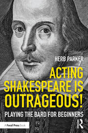 Acting Shakespeare is Outrageous!: Playing the Bard for Beginners book cover