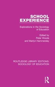 School Experience: Explorations in the Sociology of Education book cover