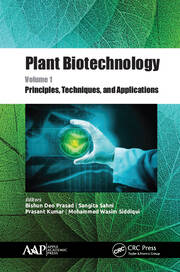 Plant Biotechnology, Volume 1: Principles, Techniques, and Applications book cover