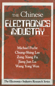 The Chinese Electronics Industry book cover