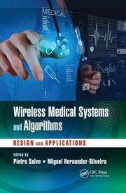 Wireless Medical Systems and Algorithms: Design and Applications book cover
