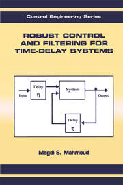 Robust Control and Filtering for Time-Delay Systems book cover