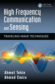 High Frequency Communication and Sensing: Traveling-Wave Techniques book cover