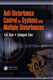Anti-Disturbance Control for Systems with Multiple Disturbances book cover