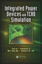 Integrated Power Devices and TCAD Simulation book cover