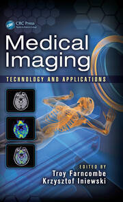 Medical Imaging: Technology and Applications book cover