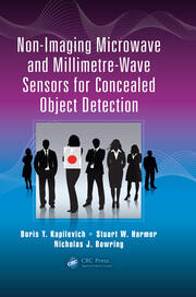 Non-Imaging Microwave and Millimetre-Wave Sensors for Concealed Object Detection book cover