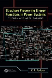 Structure Preserving Energy Functions in Power Systems: Theory and Applications book cover
