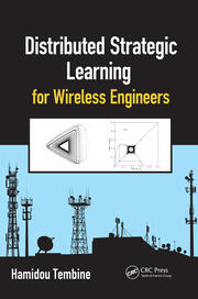 Distributed Strategic Learning for Wireless Engineers book cover