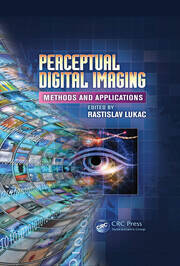 Perceptual Digital Imaging: Methods and Applications book cover