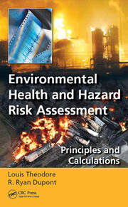 Environmental Health and Hazard Risk Assessment: Principles and Calculations book cover