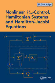 Nonlinear H-Infinity Control, Hamiltonian Systems and Hamilton-Jacobi Equations book cover