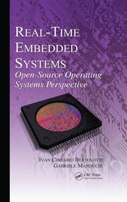 Real-Time Embedded Systems: Open-Source Operating Systems Perspective book cover