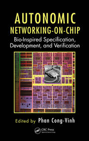 Autonomic Networking-on-Chip: Bio-Inspired Specification, Development, and Verification book cover