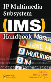IP Multimedia Subsystem (IMS) Handbook book cover