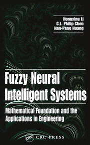 Fuzzy Neural Intelligent Systems: Mathematical Foundation and the Applications in Engineering book cover