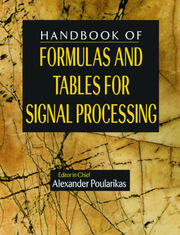 Handbook of Formulas and Tables for Signal Processing book cover