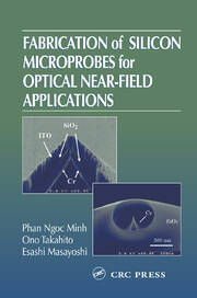 Fabrication of Silicon Microprobes for Optical Near-Field Applications book cover