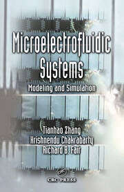 Microelectrofluidic Systems: Modeling and Simulation book cover
