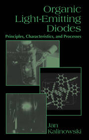 Organic Light-Emitting Diodes: Principles, Characteristics & Processes book cover