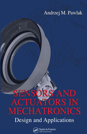 Sensors and Actuators in Mechatronics: Design and Applications book cover