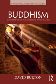 Buddhism: A Contemporary Philosophical Investigation book cover