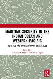 Maritime Security in the Indian Ocean and Western Pacific: Heritage and Contemporary Challenges book cover