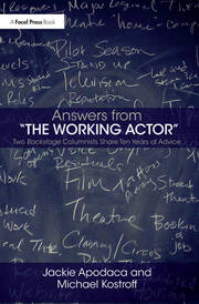 Answers from The Working Actor: Two Backstage Columnists Share Ten Years of Advice book cover