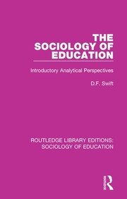 The Sociology of Education: Introductory Analytical Perspectives book cover