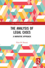 The Analysis of Legal Cases: A Narrative Approach book cover
