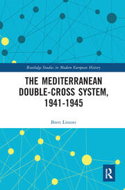 The Mediterranean Double-Cross System, 1941-1945 book cover